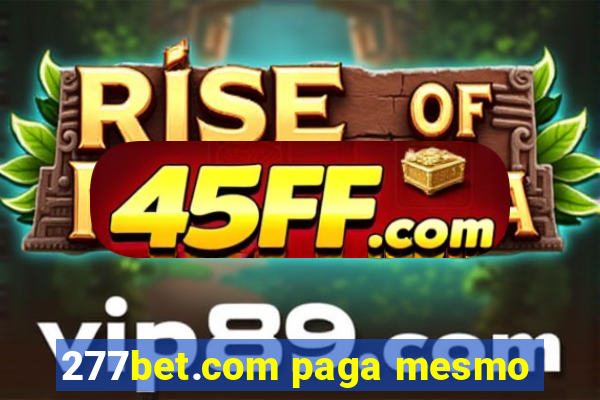 277bet.com paga mesmo